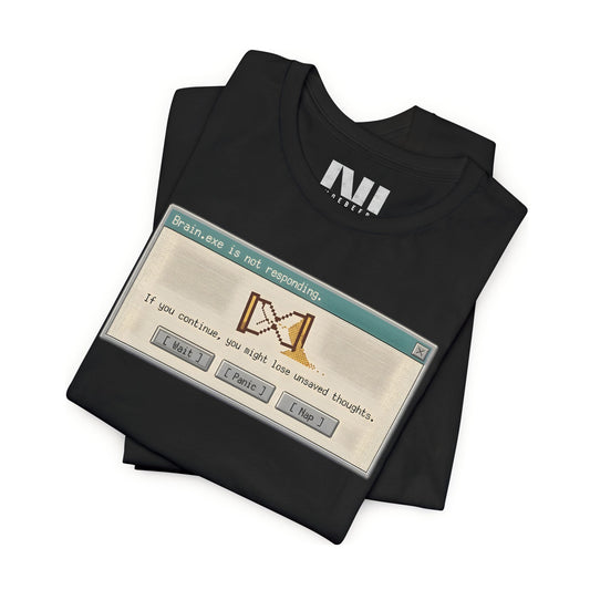  t-shirt featuring minimalist computer error message graphic in the center that reads "Attention: Not Responding" with a small warning icon. #Black