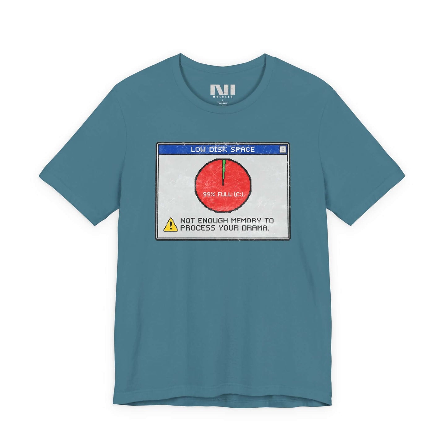 Heather deep Teal blue graphic t-shirt featuring a retro computer error message that reads "Not enough memory to process your drama" with a 99% full disk pie chart icon. #Heather Deep Teal